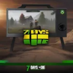 7 Days to Die on Xbox Game Pass: A Player's Hope